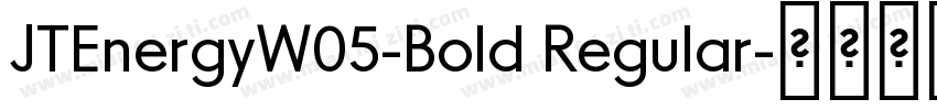 JTEnergyW05-Bold Regular字体转换